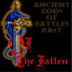 Of The Fallen : Ancient Gods of Battles Past